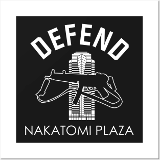 Defend Nakatomi Plaza Posters and Art